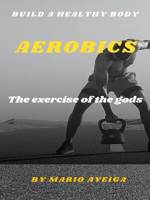 cover image of Aerobics & the Exercise of the Gods